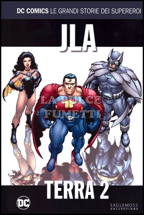 DC COMICS - LE GRANDI STORIE DEI SUPEREROI #    76 - JLA: TERRA 2
